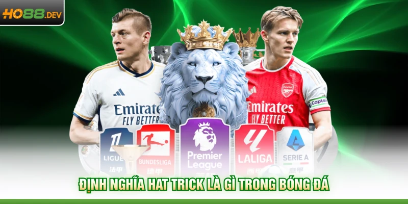 Hat Trick Là Gì Cùng HO88 Tìm Hiểu 5 Sự Thật Thú Vị 2 Định nghĩa hat trick là gì trong bóng đá