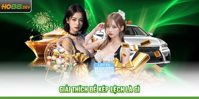 Giải thích đề kép lệch là gì