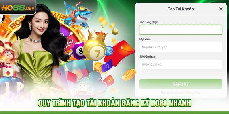 Đăng Ký HO88 1 Quy trình tạo tài khoản đăng ký HO88 nhanh